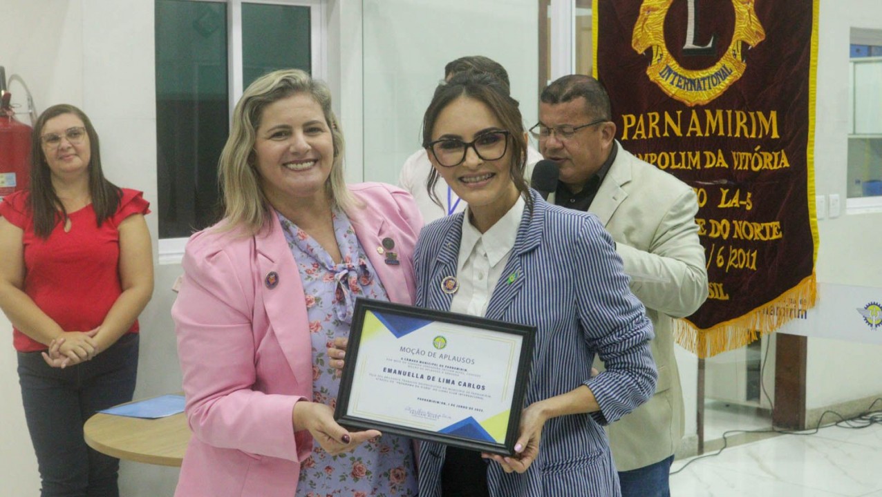 Moção de aplausos, proposta da vereadora Fativan aprovada pela Câmara Municipal foi entregue ao Lions Club Parnamirim