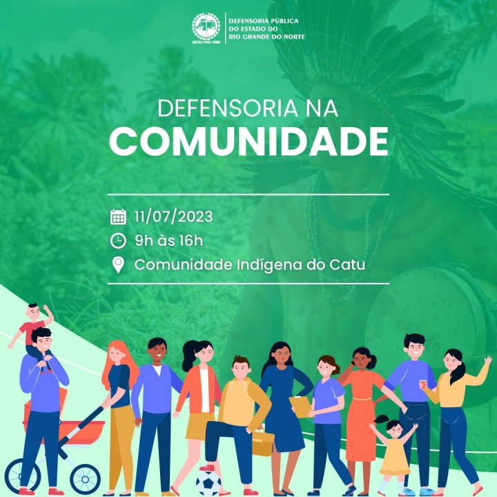 Projeto ‘Defensoria na Comunidade’ oferece atendimento de cidadania e direitos à Comunidade Indígena do Catu 