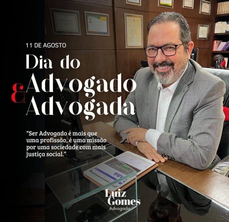 11 de Agosto - Dia dos Advogados e Advogadas