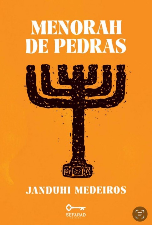 Livro “Menorah de Pedras” do poeta Janduhi Medeiros chega à Natal