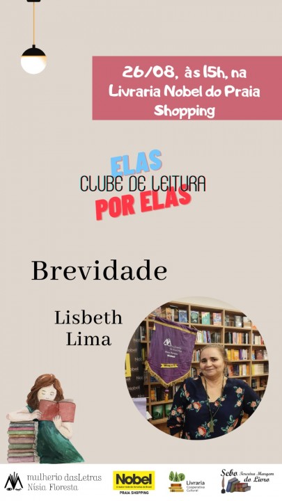 “Brevidade” de Lisbeth Lima no Clube de Leitura do Mulherio Nísia Floresta  