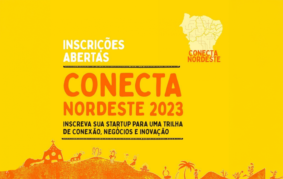 ‘Conecta Nordeste’, programa seleciona startups para mentorias e eventos de conexão com corporações