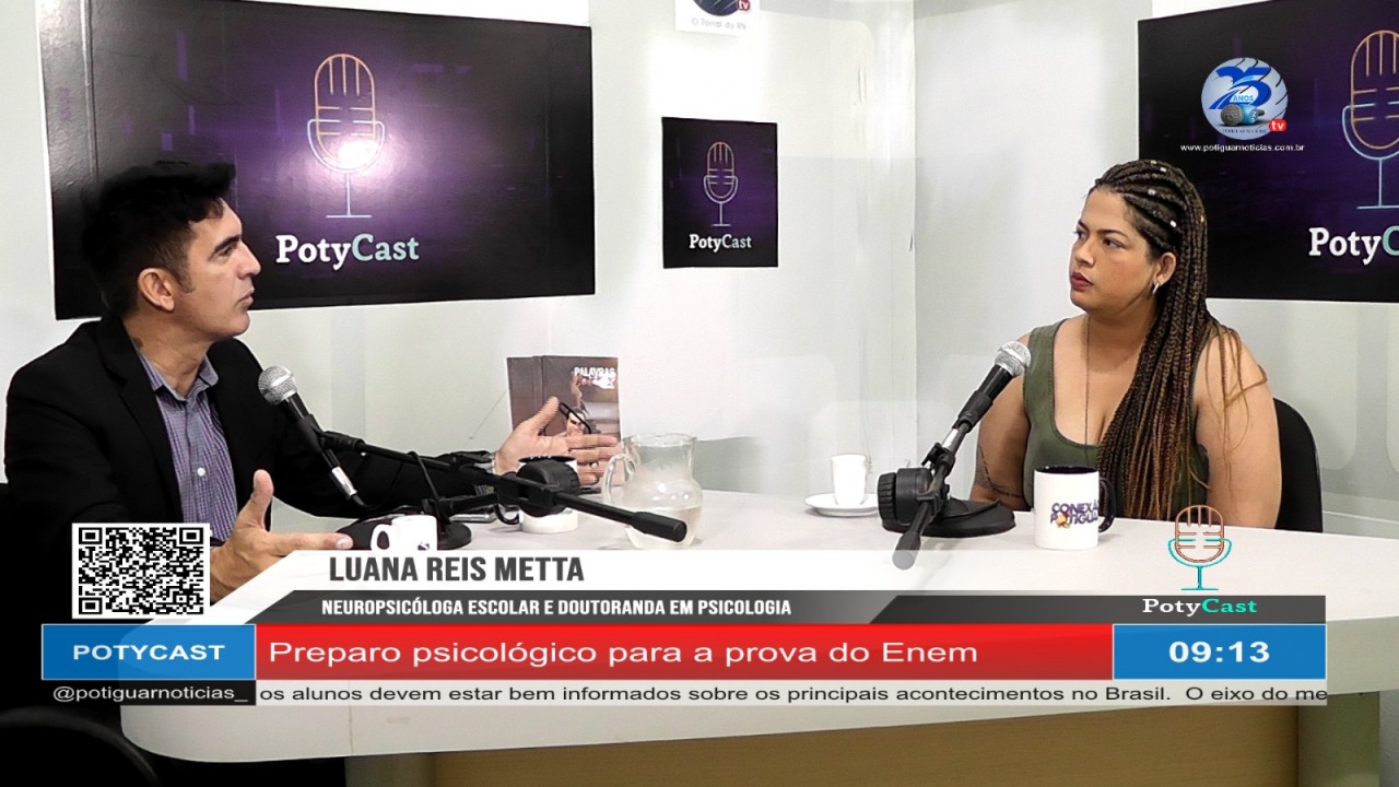 Durante entrevista ao PotyCast desta terça-feira (31), neuropsicóloga dá dicas sobre como se preparar para a prova do Enem