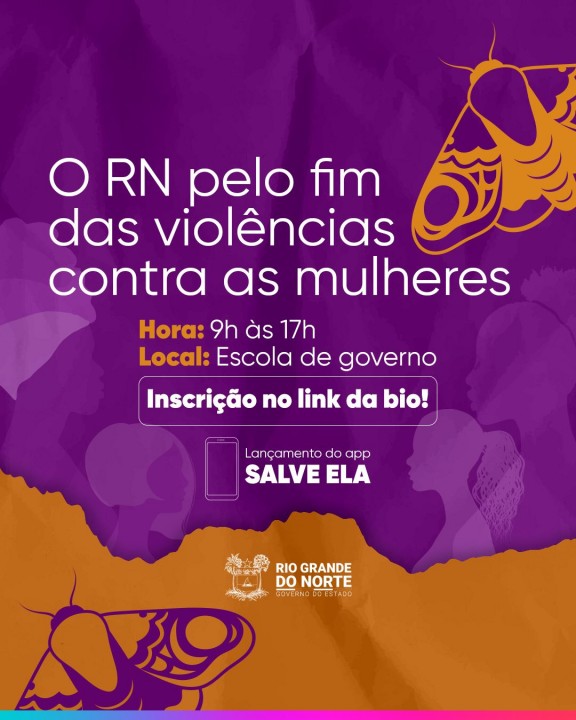 21 Dias de Ativismo: RN se une pelo fim das violências contra as mulheres em evento na próxima quarta-feira (06/12)