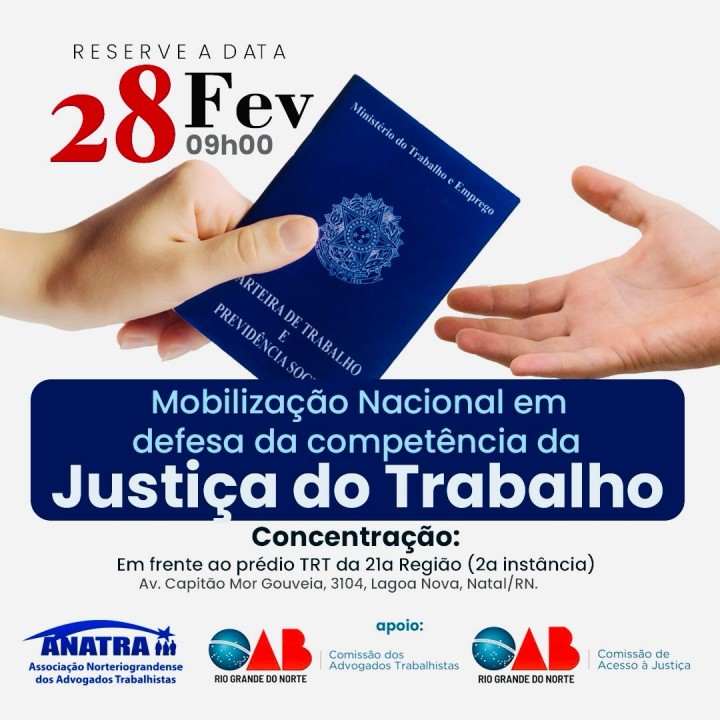 Mobilização em defesa da competência da Justiça do Trabalho acontece nesta quarta-feira (28), em Natal 