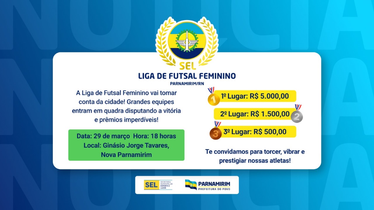 Liga de Futsal Feminino tem início neste sábado (29), no Ginásio de Nova Parnamirim