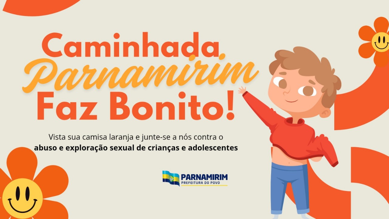 Parnamirim irá realizar caminhada contra o abuso e exploração sexual infantil